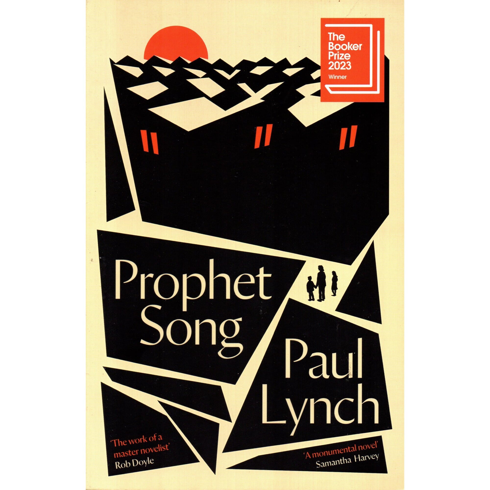 Prophet Song (The Booker Prize Winner 2023) (English, Paperback) By Paul Lynch (The Work Of Master Novelist Rob Doyle)