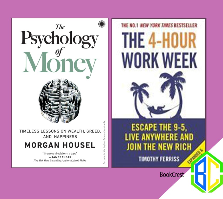 The Psychology of Money by Morgan Housel and The 4 Hour Week By Timothy Ferriss (Paperback)
