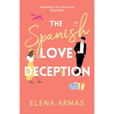 The Spanish Love Deception By Elena Armas