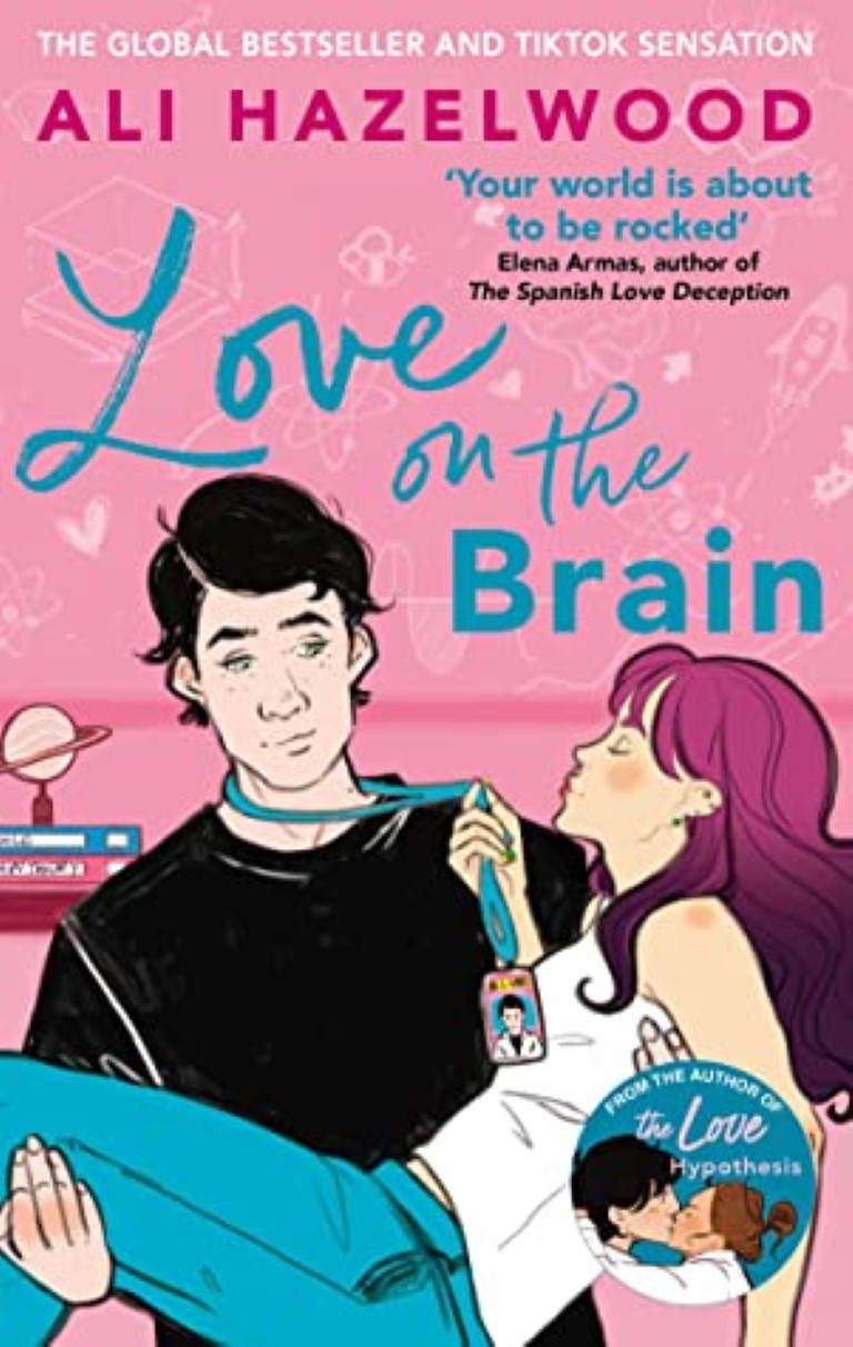 Love on the Brain by Ali Hazelwood - The Global Best Seller