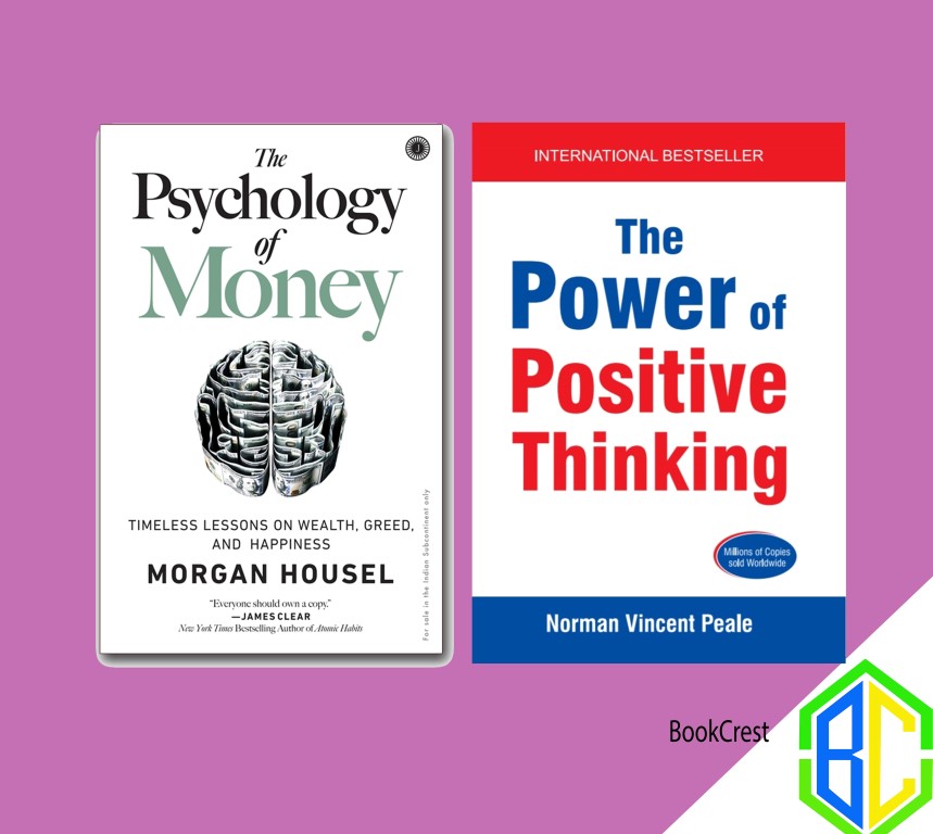 The Psychology of Money by Morgan Housel and The Power of Positive Thinking by Norman Vincene Peale