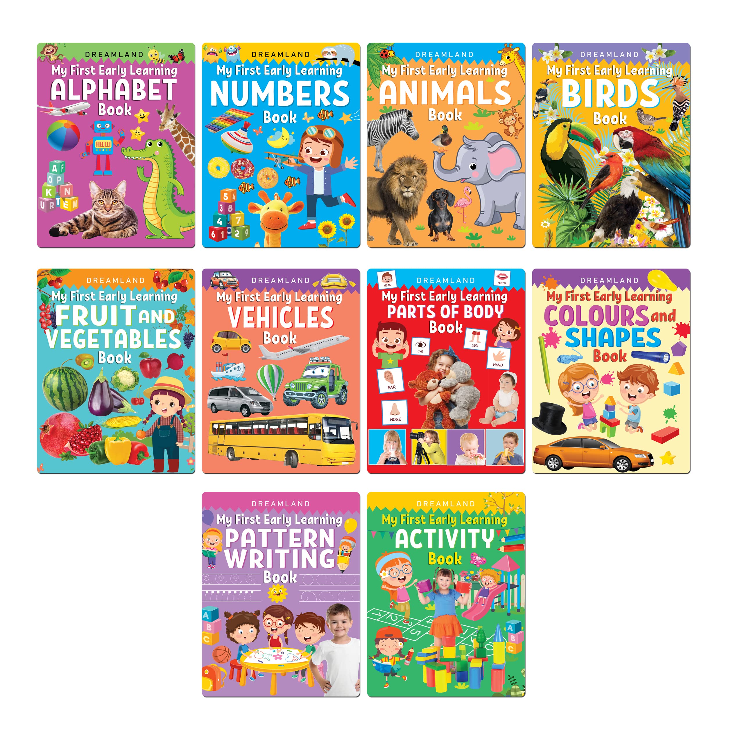 My First Early Learning Pack of 10 Books (Alphabet, Numbers, Animals, Birds, Fruit and Vegetables, Vehicles, Parts of the Body, Colours and Shapes, Pattern Writing, Activity)