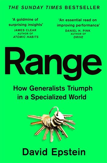 Range: Why Generalists Triumph In a Specialized World