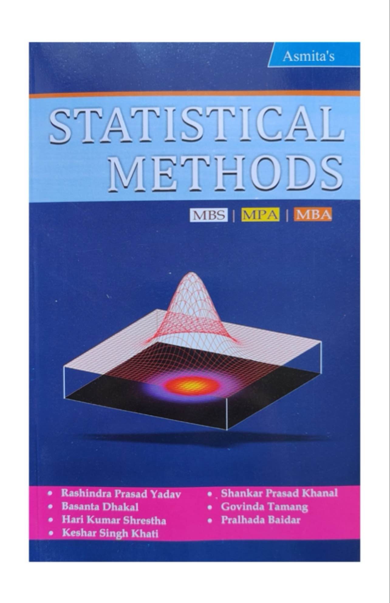 Asmita Statistical Methods MBS 1st Semester Textbook