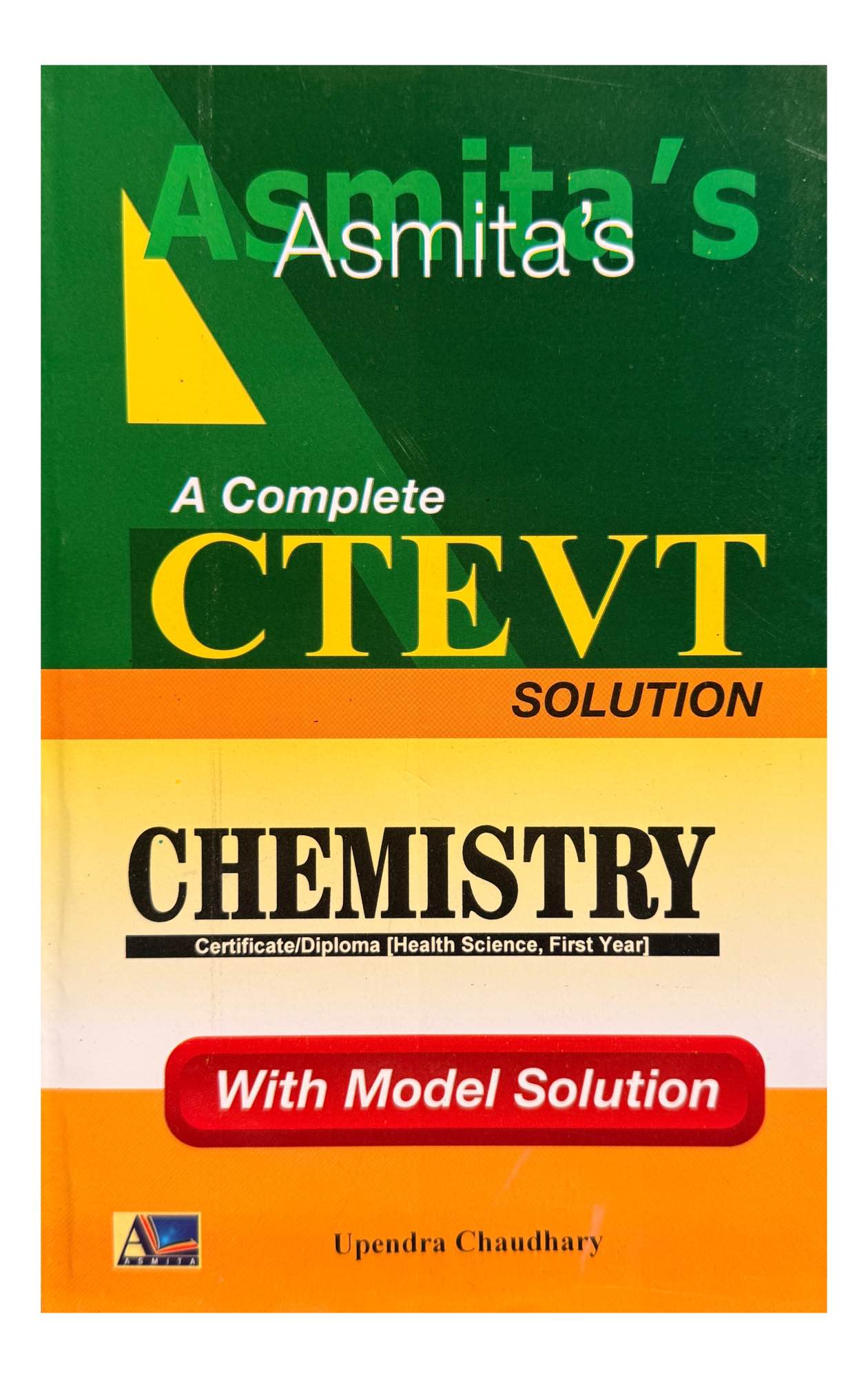 Asmita Chemistry HA 1st Year CTEVT Solution Book 2082