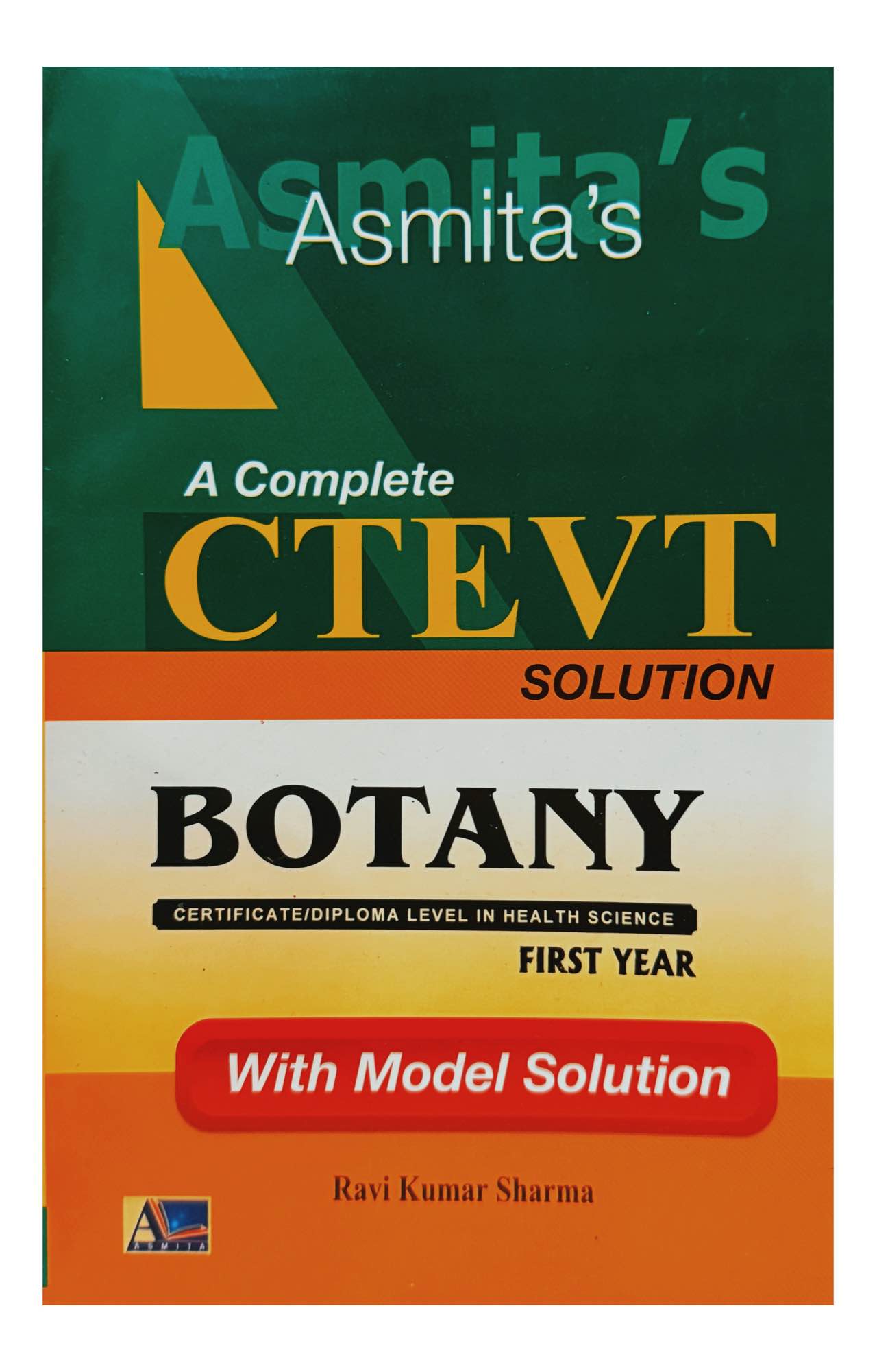 Asmita Botany CTEVT HA 1st Year Solution Book 2082