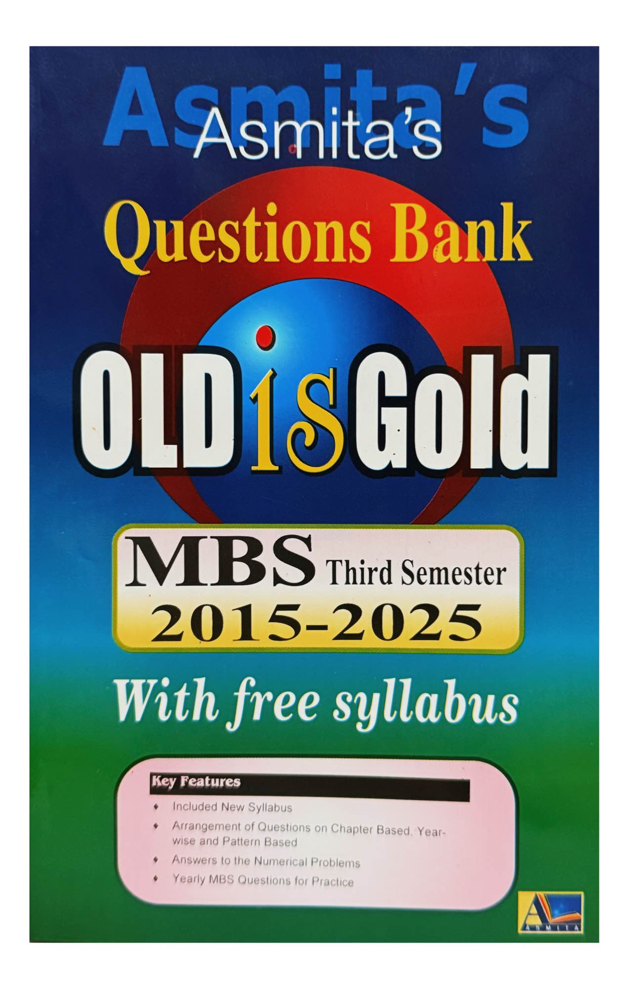 Asmita Question Bank Old Is Gold MBS 3rd Semester Book 2026