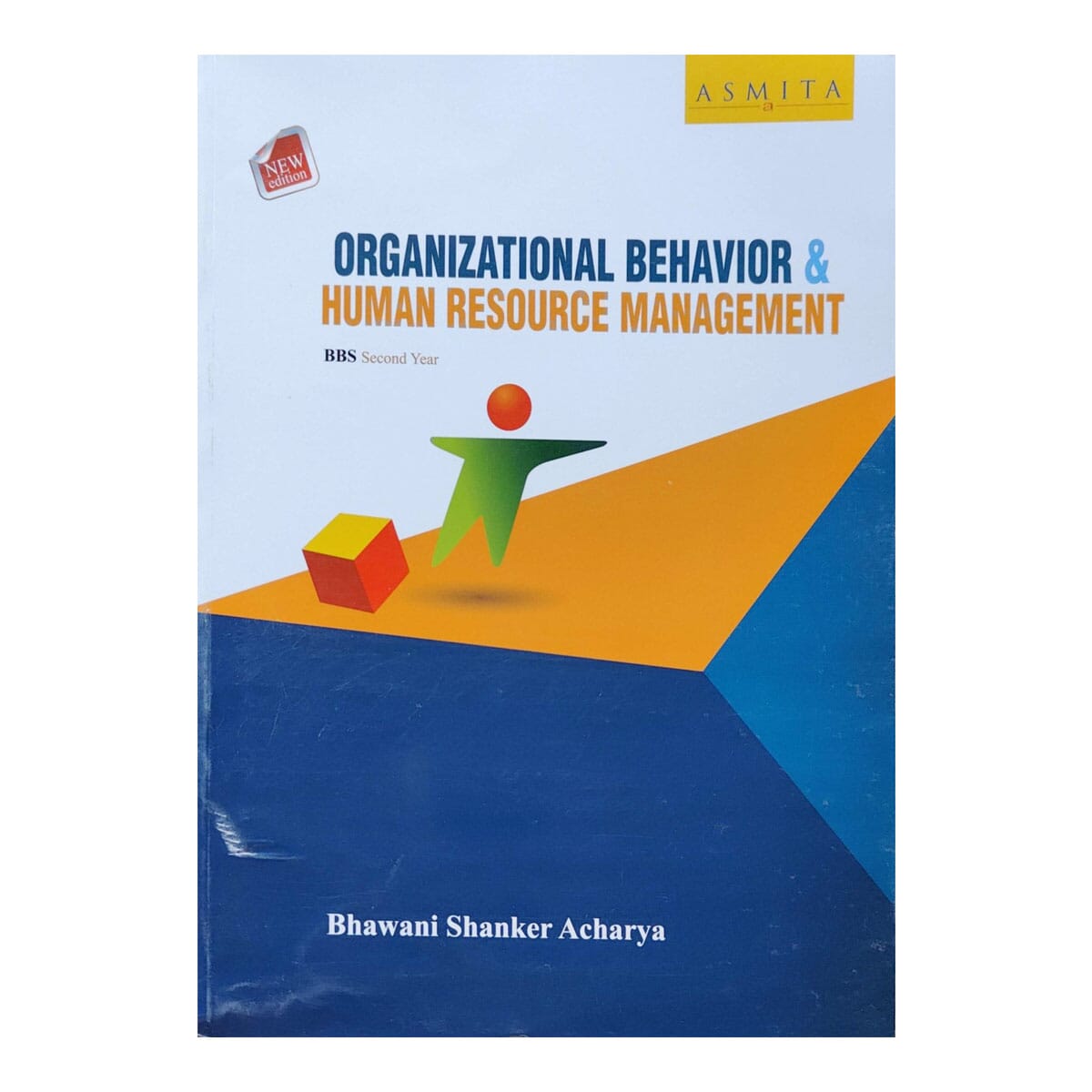 Organizational Behaviour & Human Resources Management BBS 2nd Year English Medium Textbook