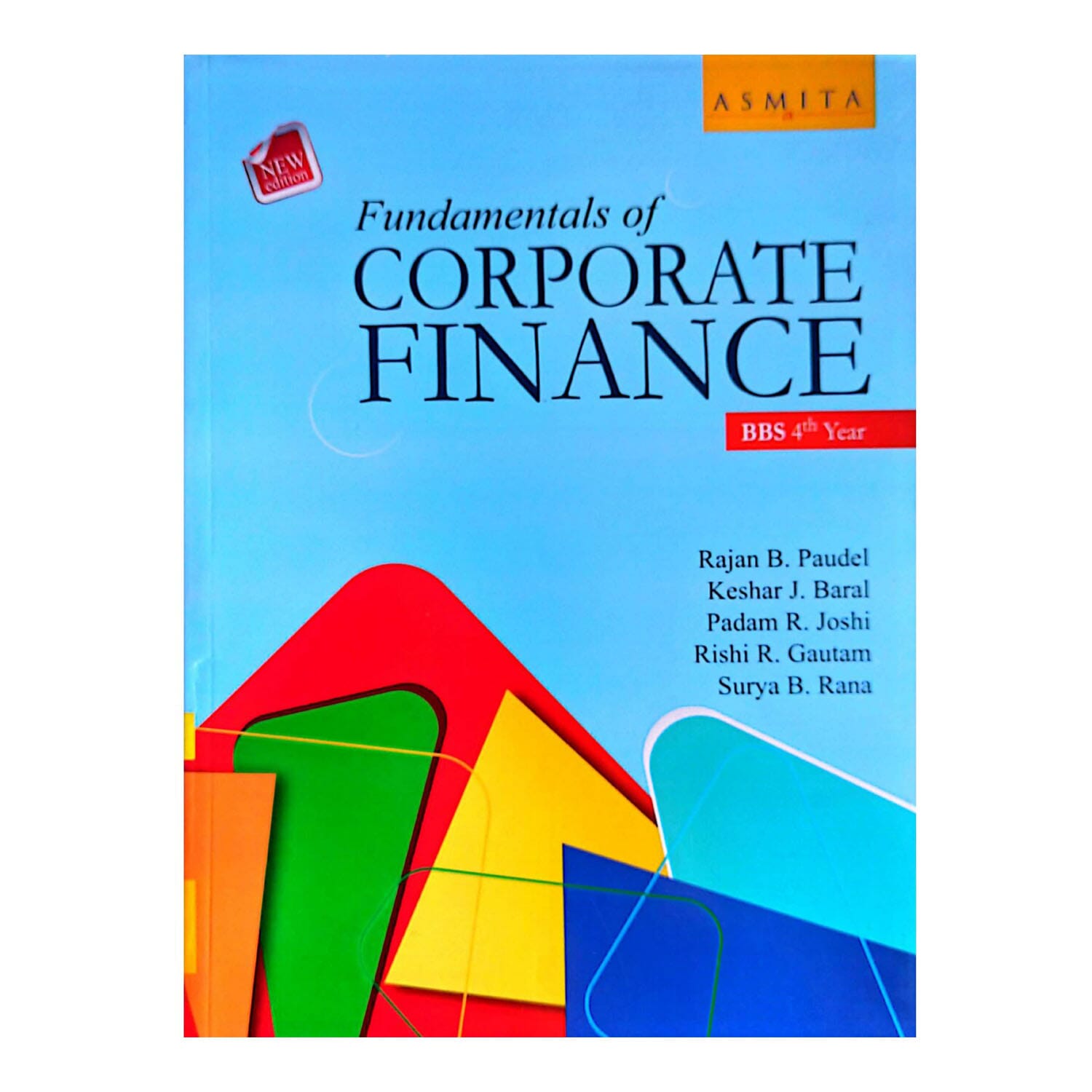Asmita's Fundamentals Of Corporate Finance BBS 4th Year Book