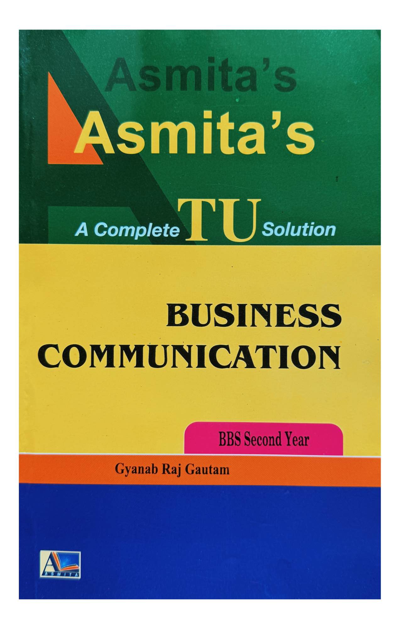 Asmita's BBS 2nd Year Business Communication Book 2082/2026