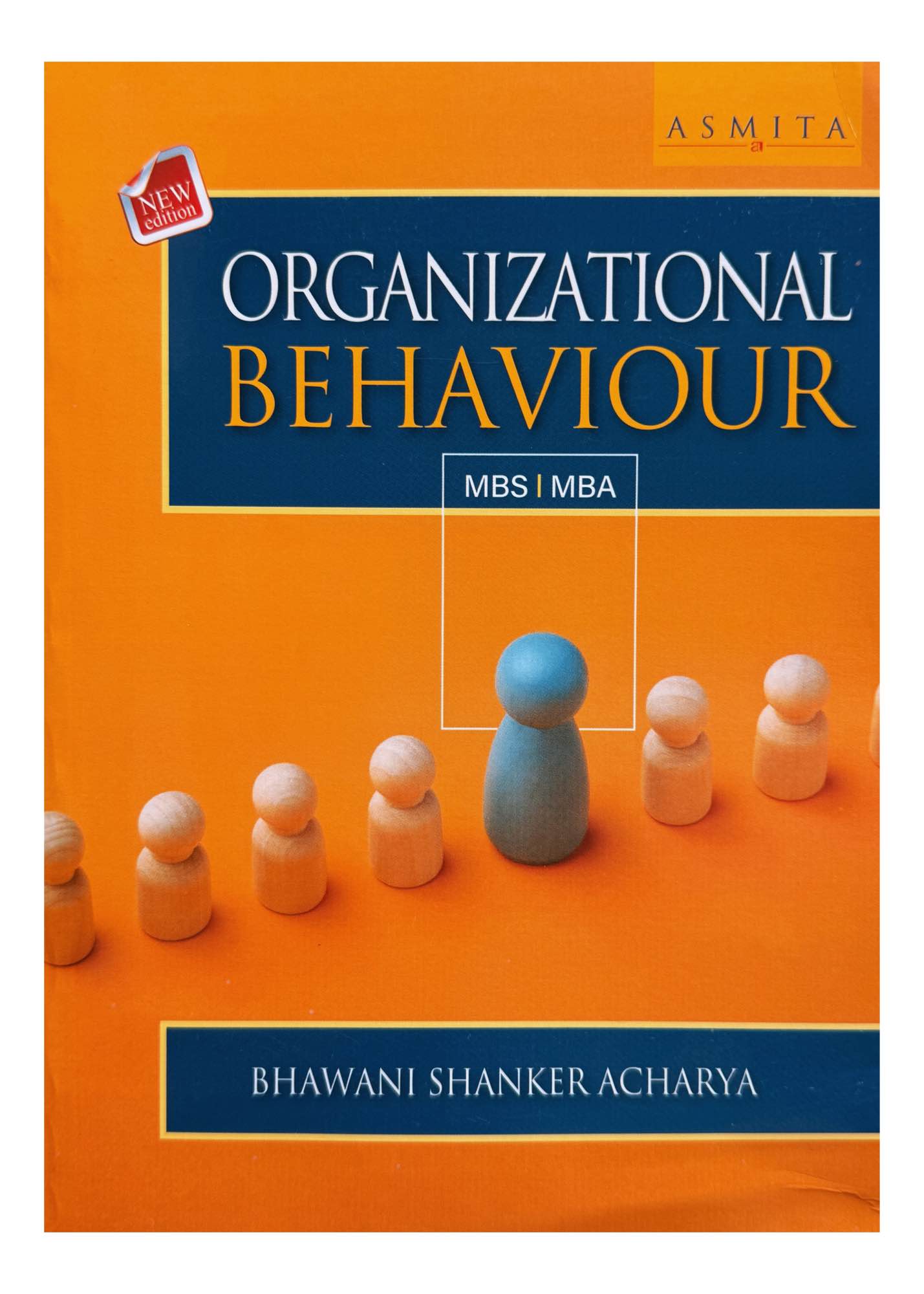 Asmita's Organizational Behaviour MBS 1st Semester & MBA Book 2026