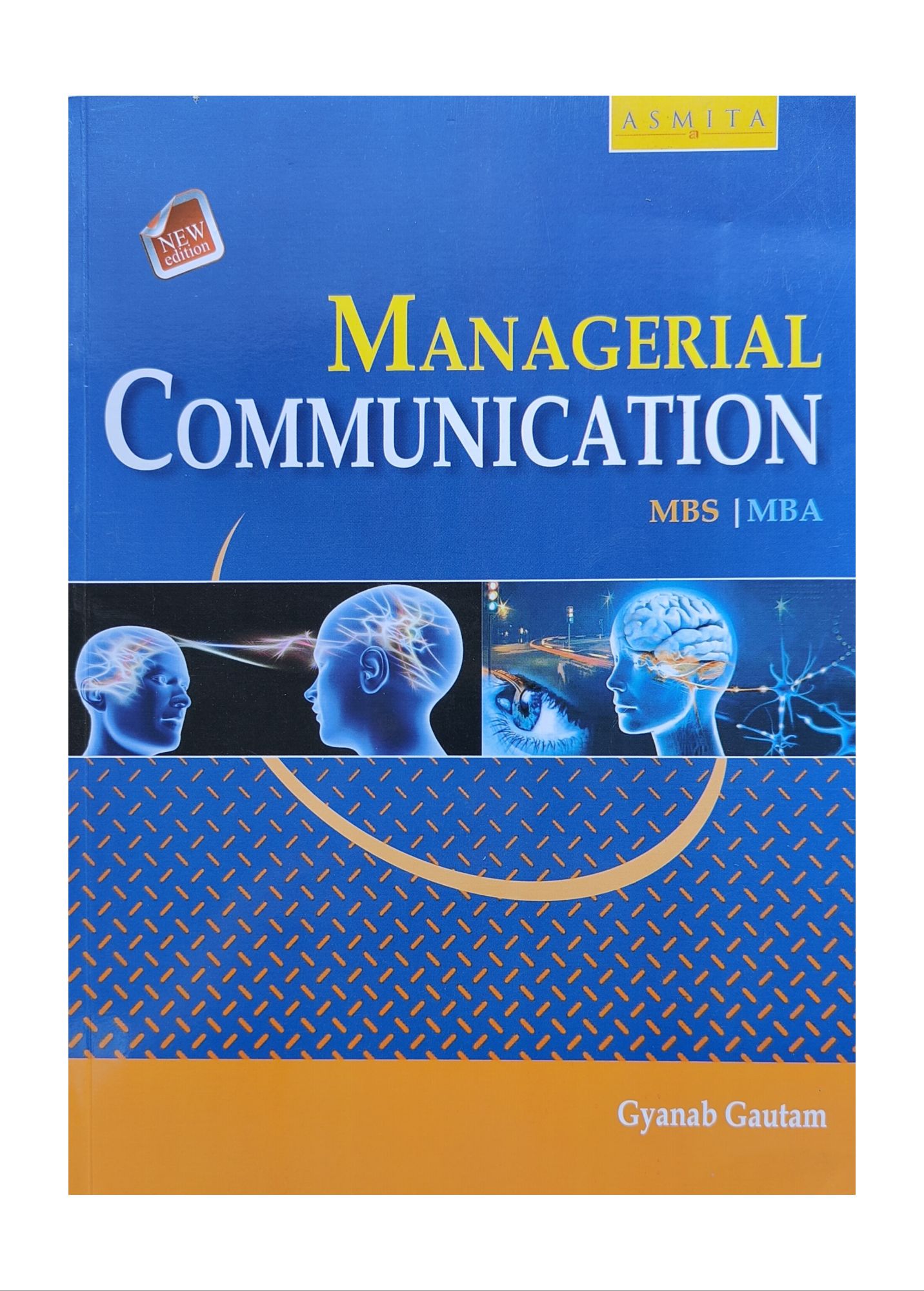Asmita's Managerial Communication Book MBS 1st Semester & MBA