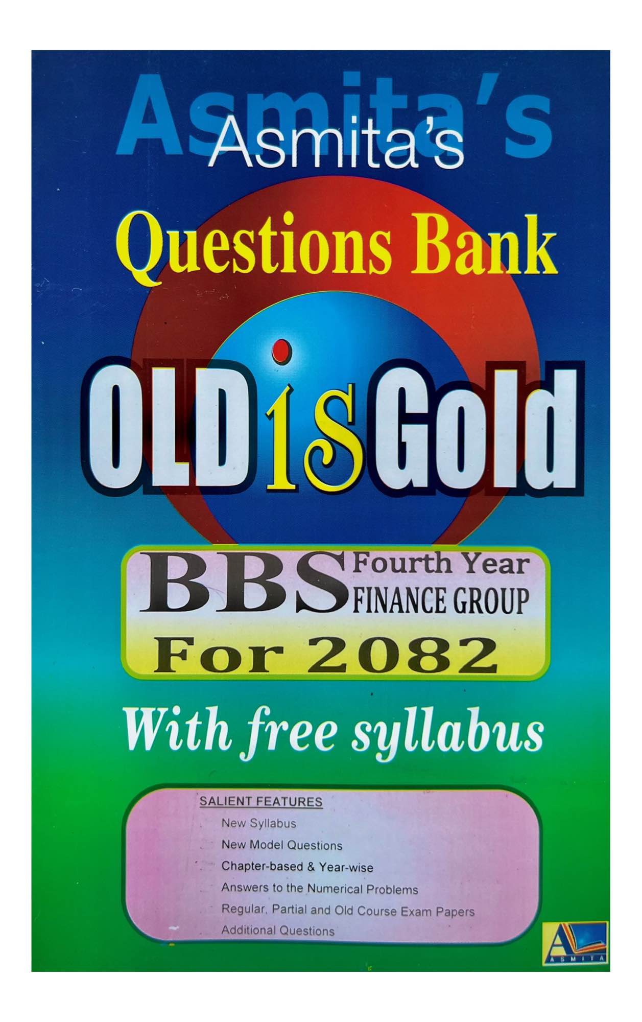 Asmita's BBS 4th Year Finance Question Bank 2082