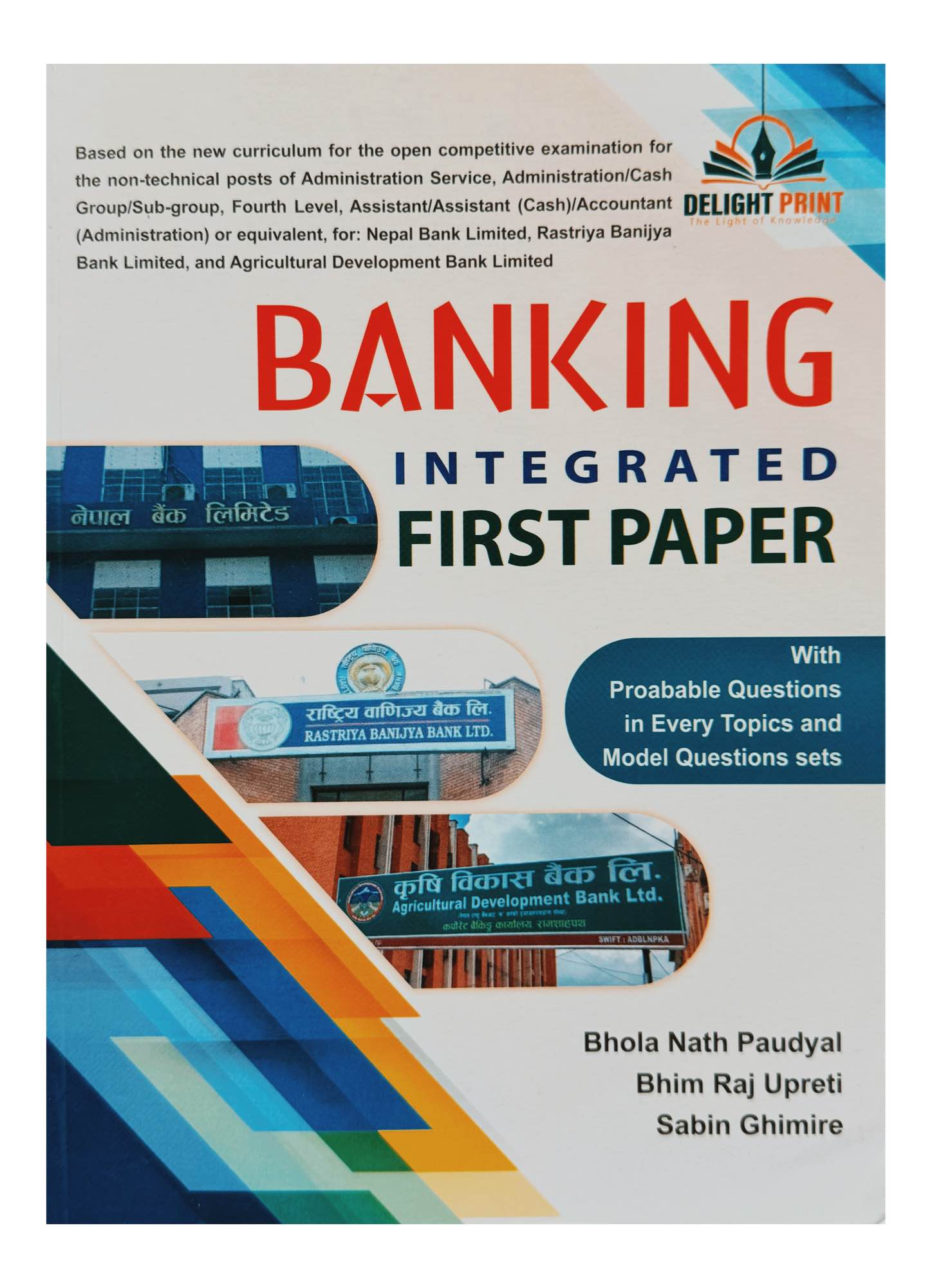 Delight Banking Integrated 1st Paper For RBB, NBL & ADBL Level 4 Assistant