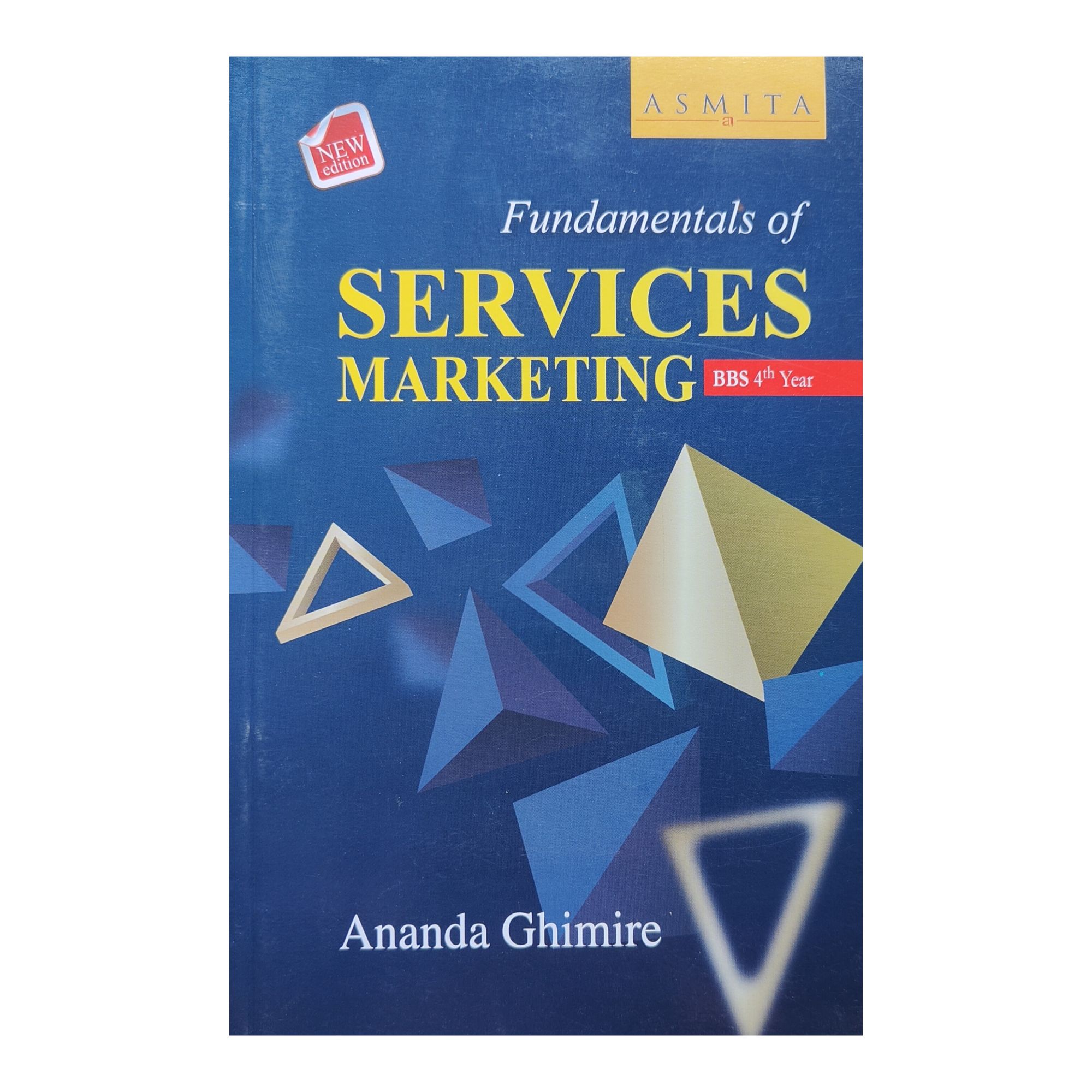 Asmita's Fundamentals Of Service Marketing For BBS 4th Year