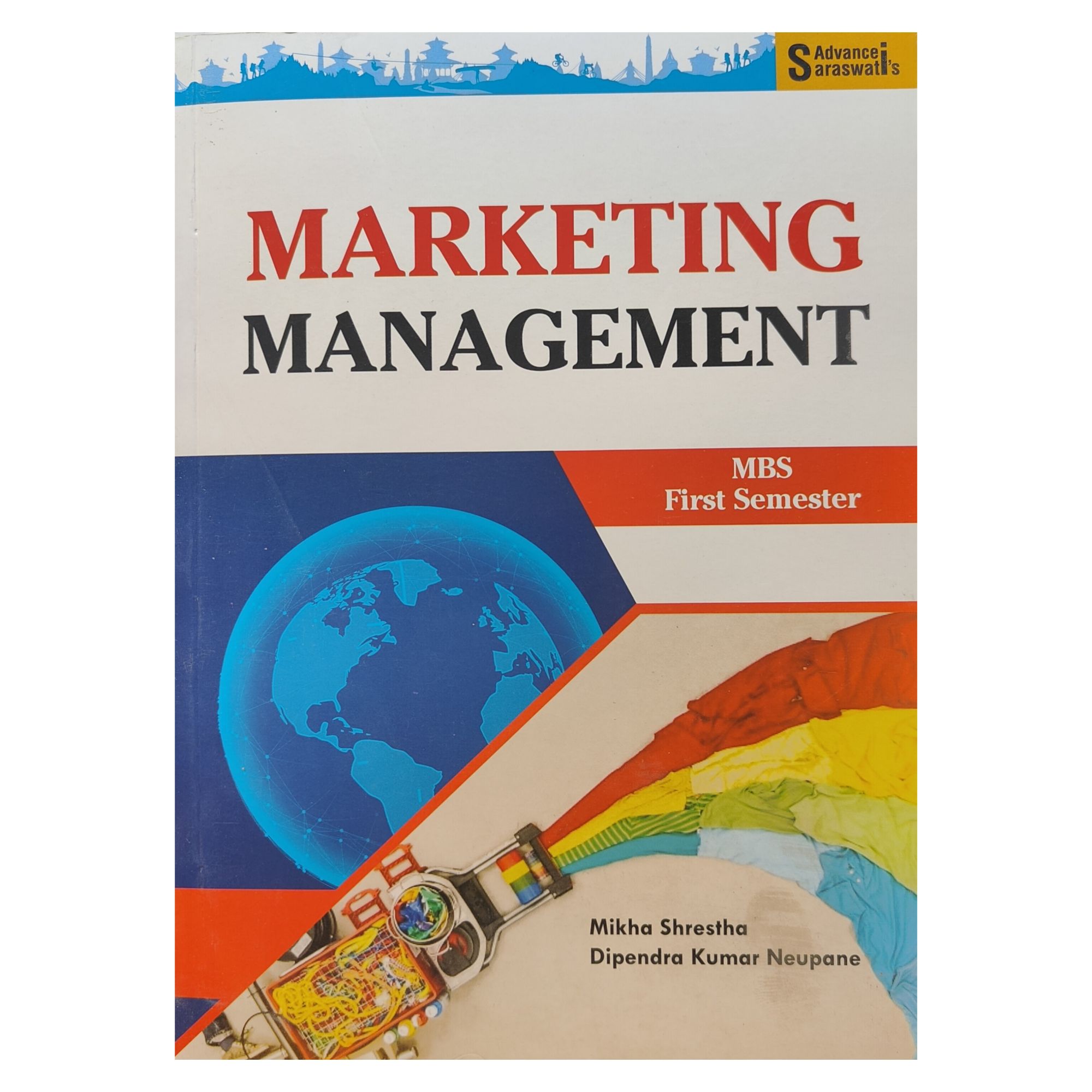Advance Saraswati's Marketing Management For MBS 1st Semester
