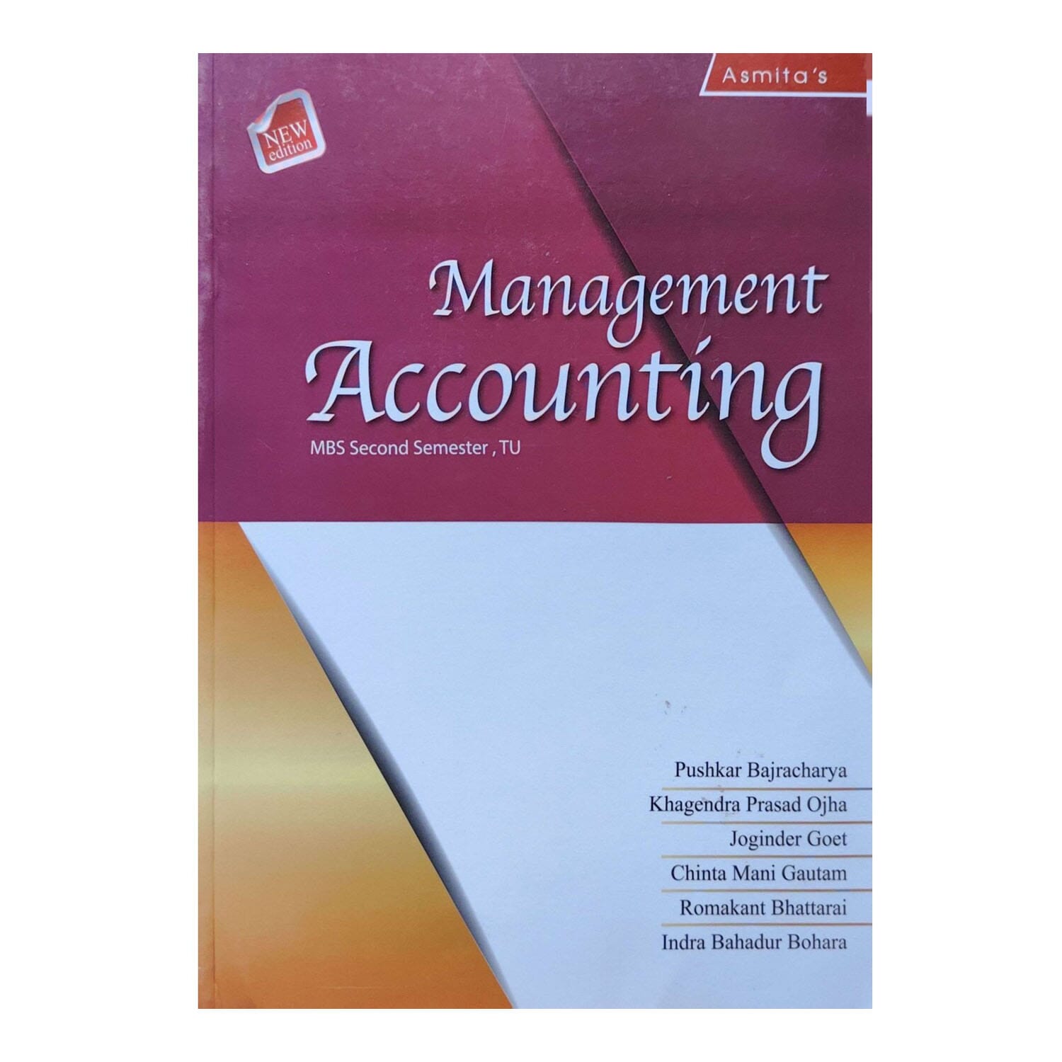 Asmita's Management Accounting For MBS 2nd Semester
