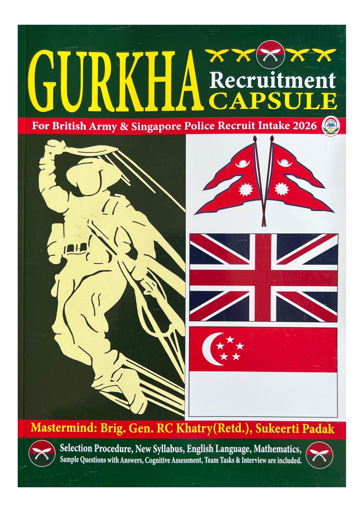 Bidhya Bikash Gurkha Recruitment Capsule British Army & Singapore Police 2026