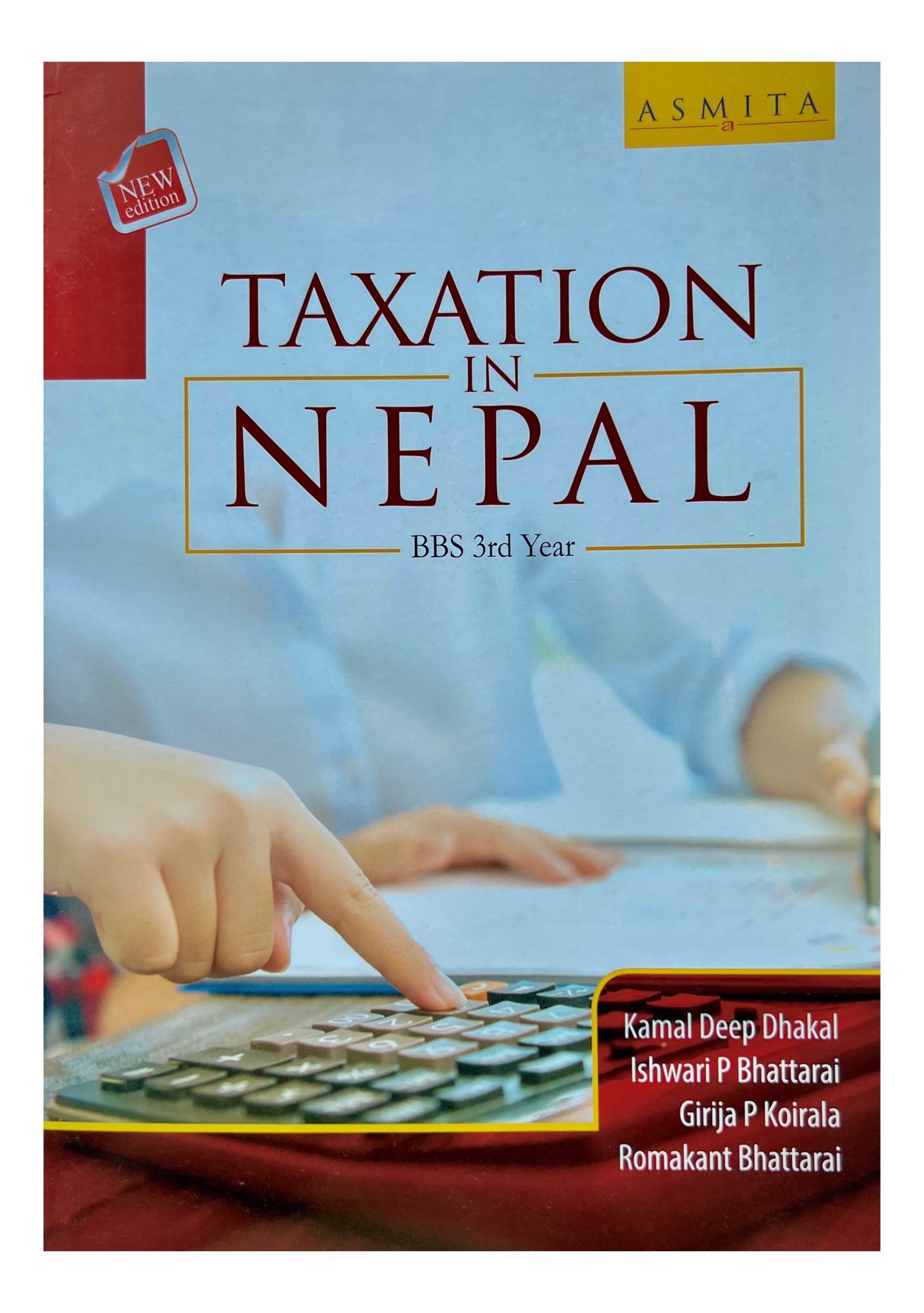 Asmita Taxation In Nepal Textbook BBS 3rd Year Edition 2026