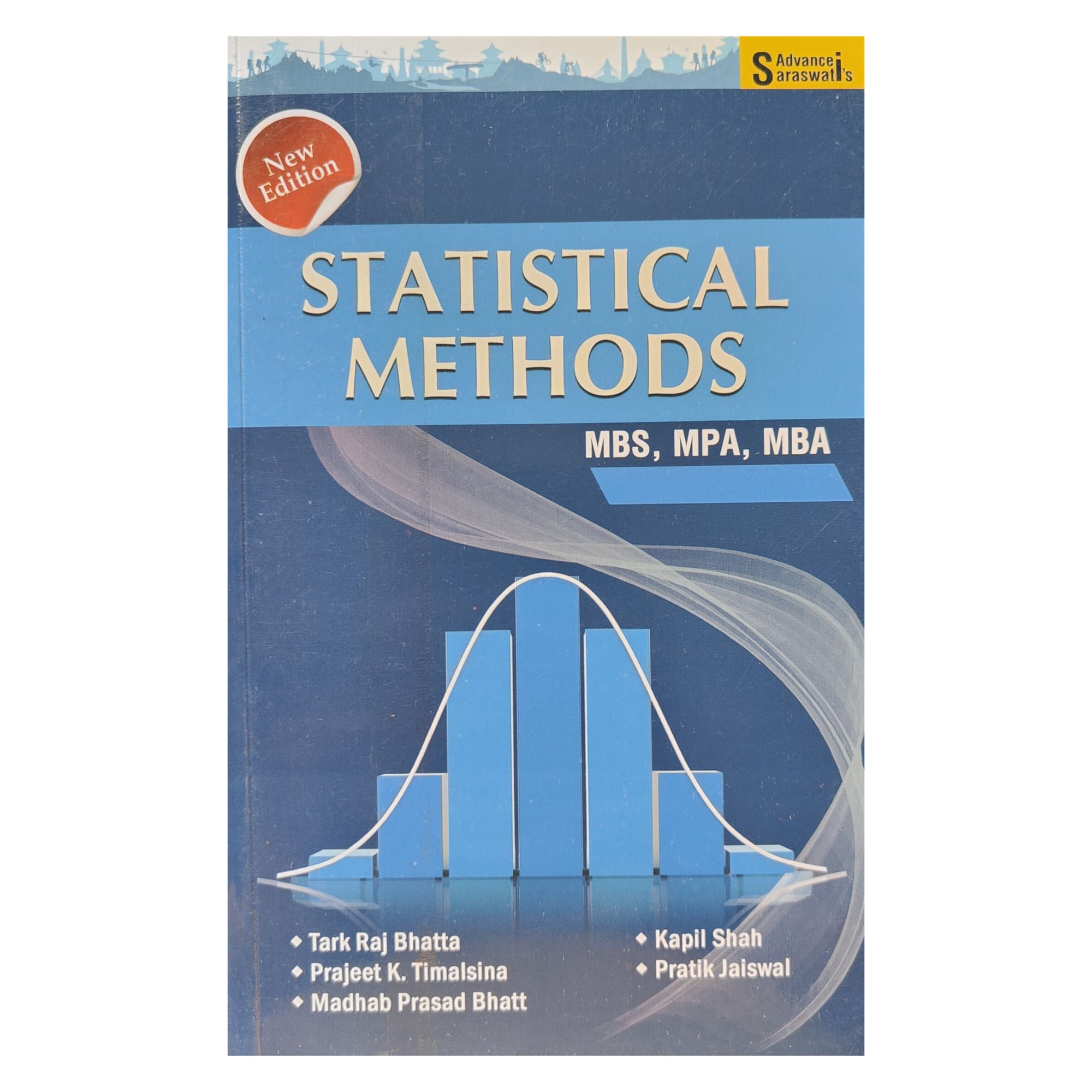Advance Saraswati's Statistical Methods For MBS First Semester