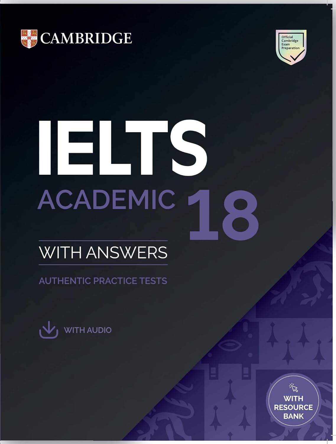 IELTS Academic 18 With Answers By Cambridge University Press (Paperback)