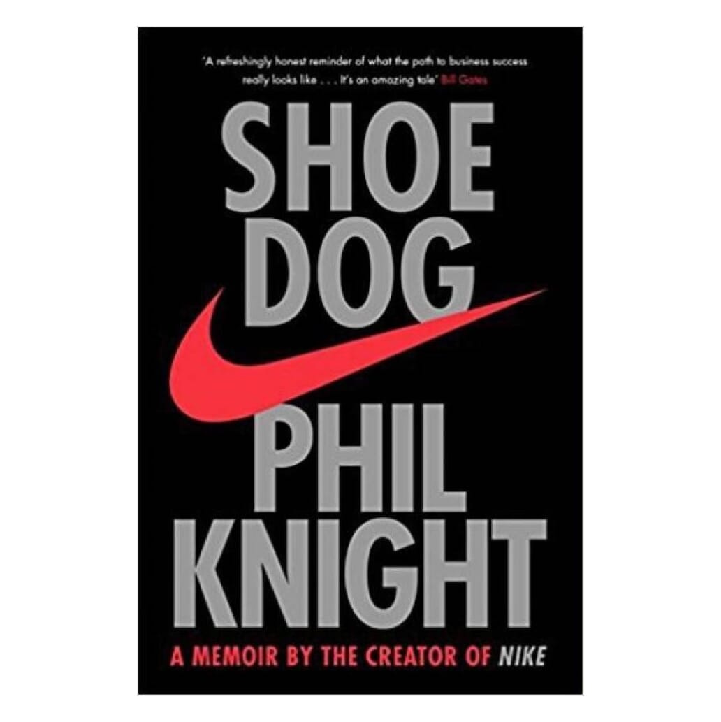 Shoe Dog By Phil Knight (Paperback)