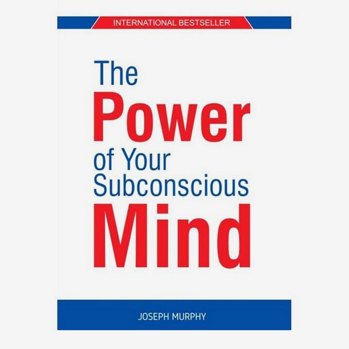 The Power Of Your Subconscious Mind By Joseph Murphy (Paperback)