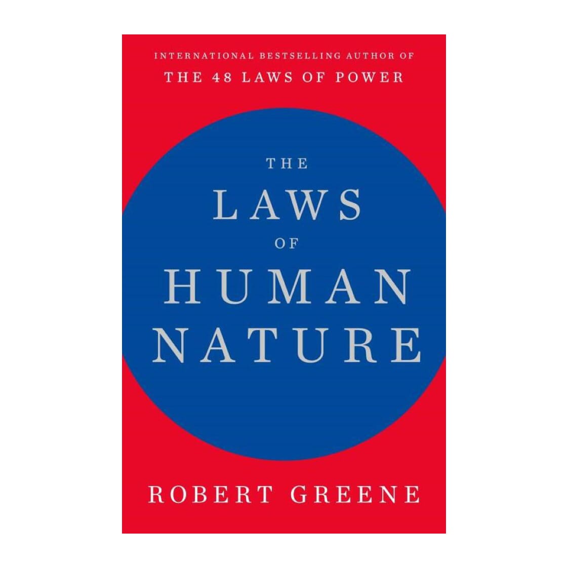 The Laws Of Human Nature By Robert Greene (Paperback)