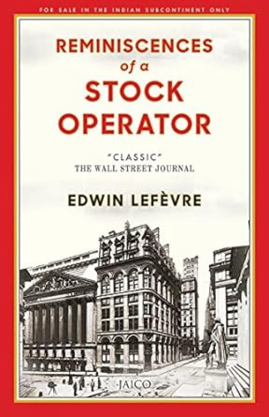 Reminiscences Of A Stock Operator By Edwin Lefèvre (Paperback)