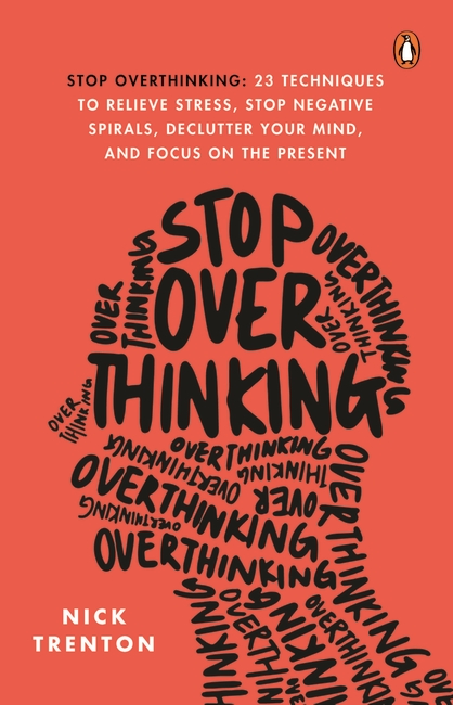 Stop Overthinking By Nick Trenton (Paperback)