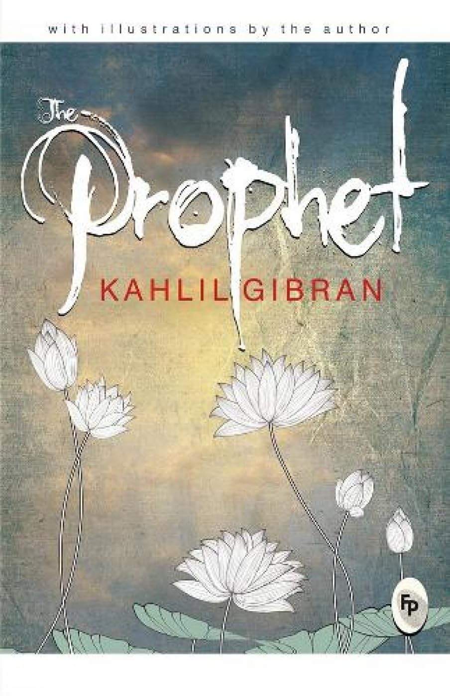 The Prophet By Kahlil Gibran (Paperback)