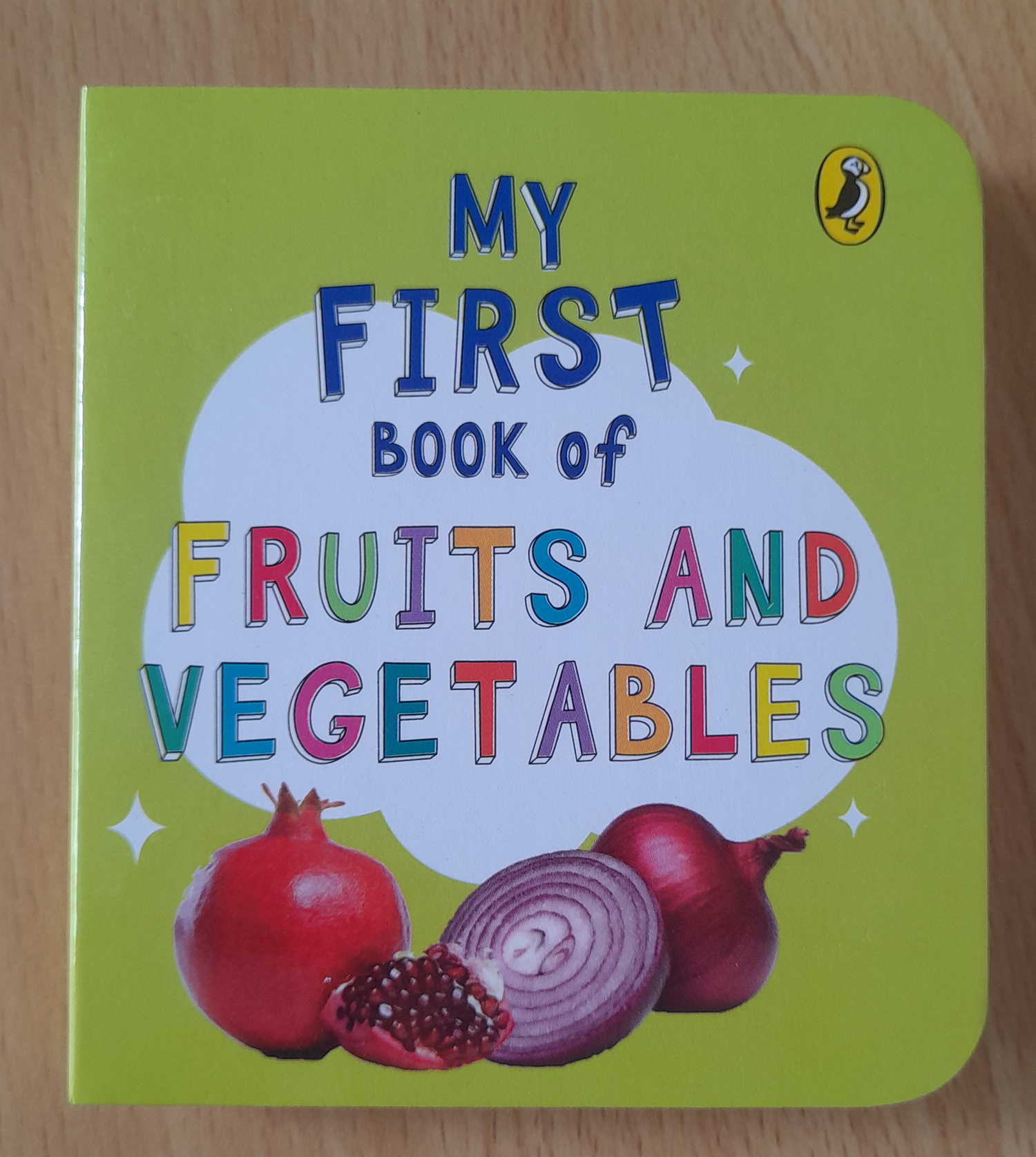 My First Book Of Fruits And Vegetables (Board Book)