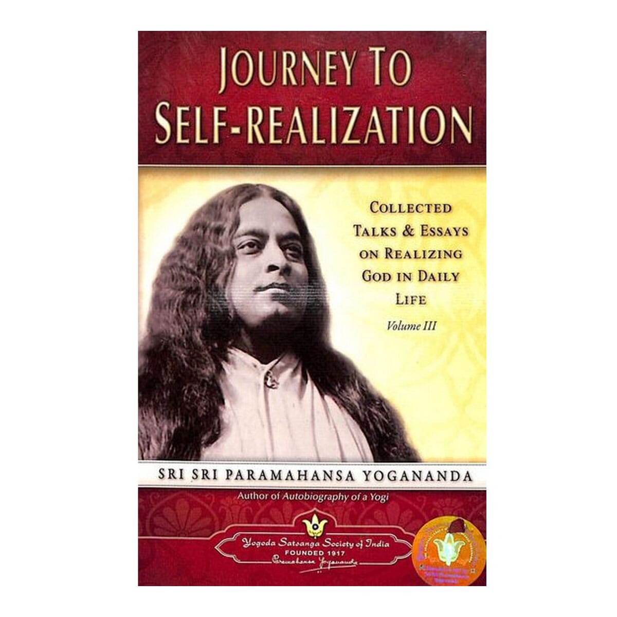 Journey To Self-Realization By Paramahansa Yogananda (Paperback)