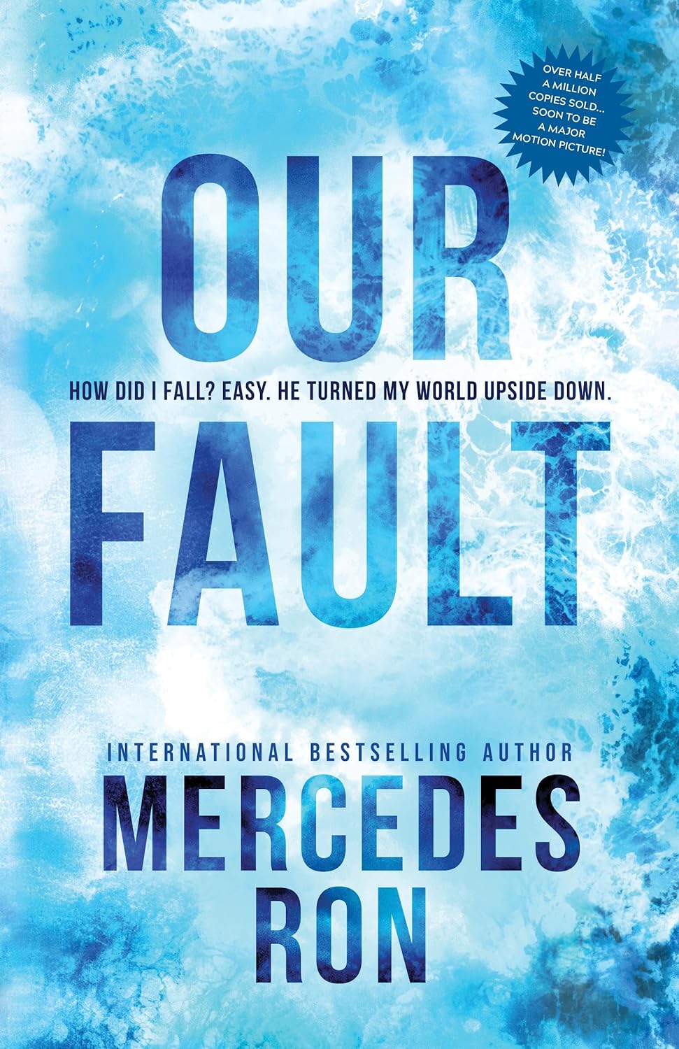 Our Fault By Mercedes Ron (Paperback)