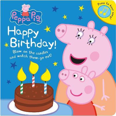 Peppa Pig: Happy Birthday! (Board Book)