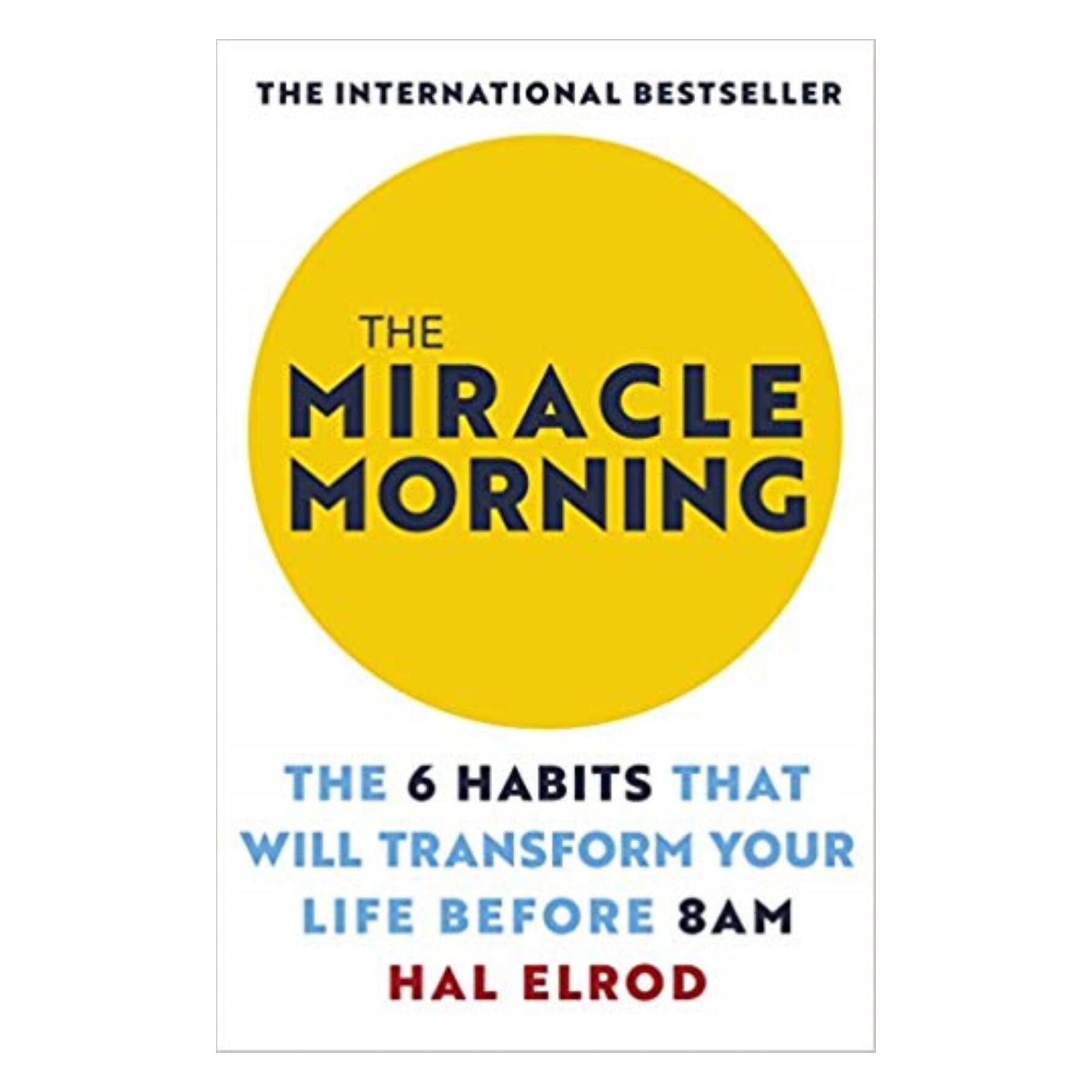 The Miracle Morning By Hal Elrod (Paperback)