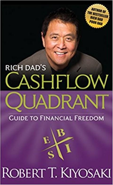 Cashflow Quadrant: Guide To Financial Freedom By Robert T. Kiyosaki (Paperback)