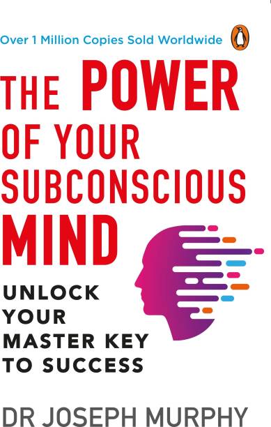 The Power Of Your Subconscious Mind By Dr. Joseph Murphy (Paperback)