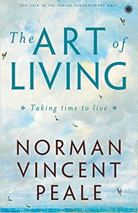 The Art Of Living By Norman Vincent Peale (Paperback)