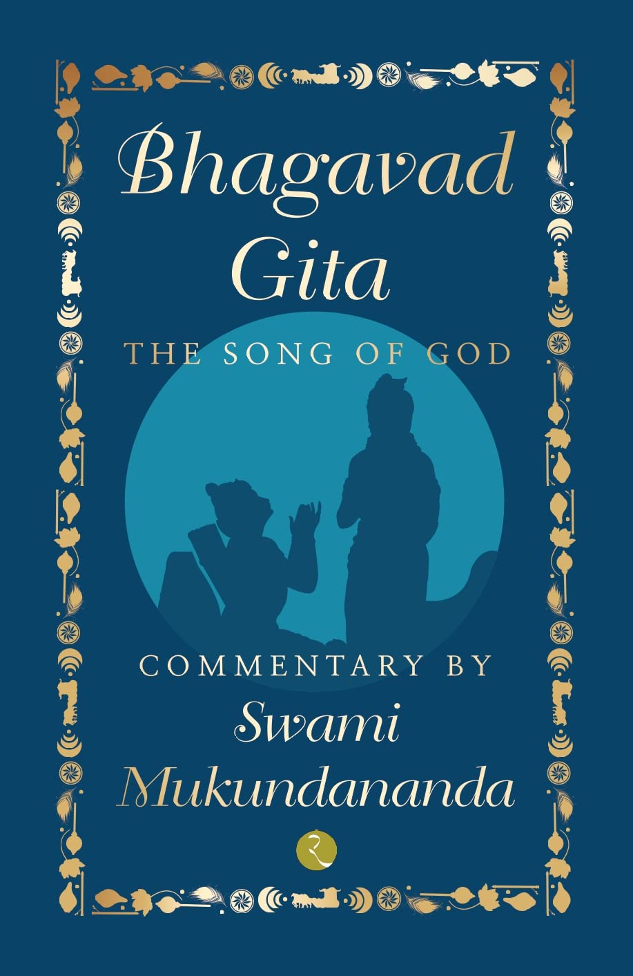 Bhagavad Gita: The Song Of God By Swami Mukundananda (Hardcover) - English