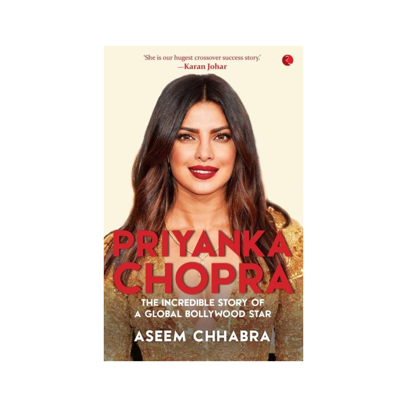 Priyanka Chopra By Aseem Chhabra (Paperback)