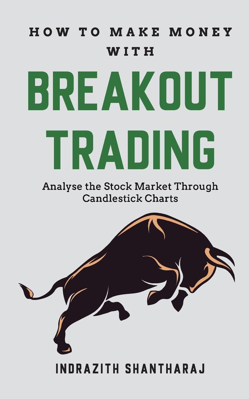 How To Make Money With Breakout Trading By Indrazith Shanthar (Paperback)