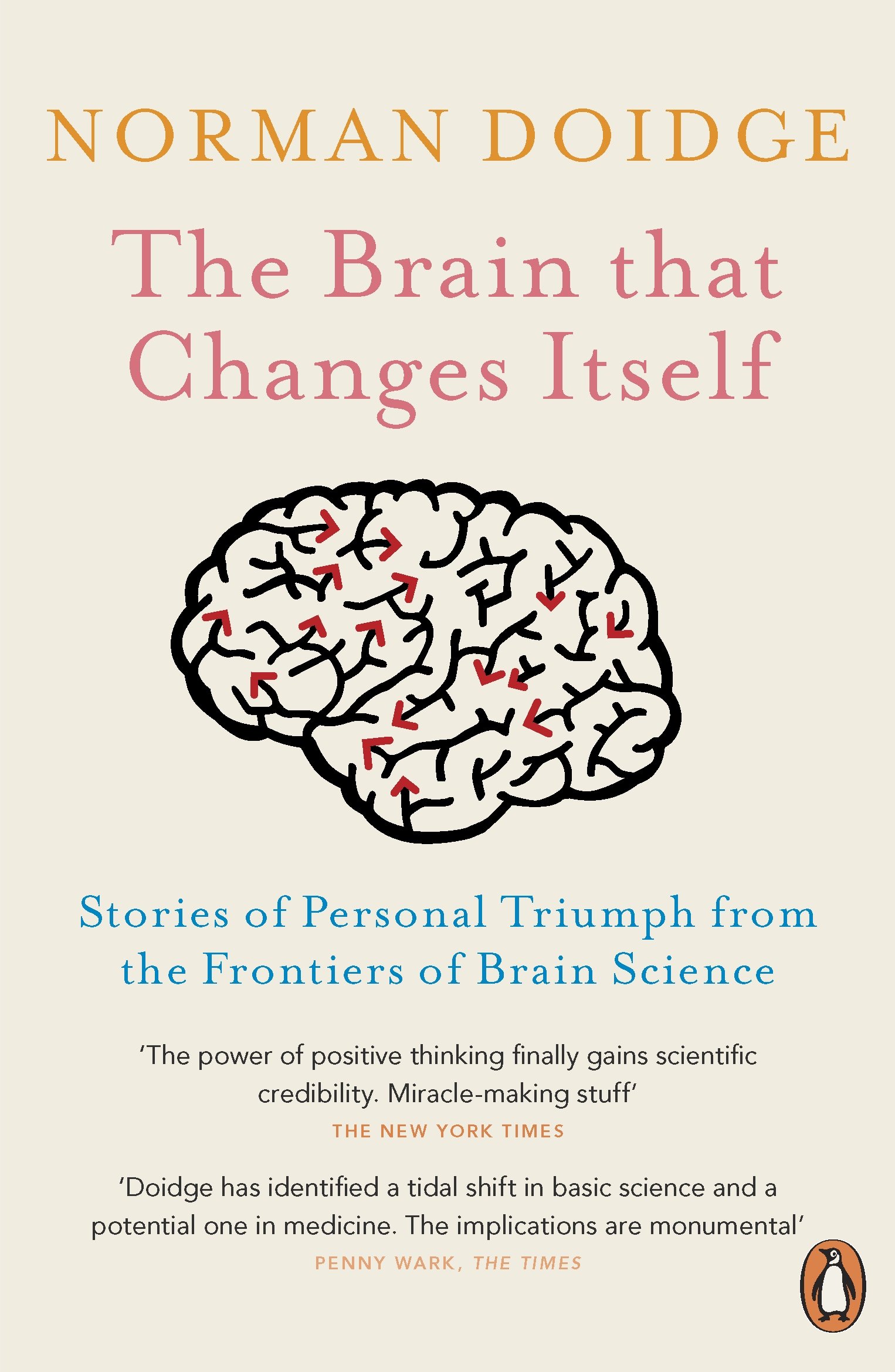 The Brain That Changes Itself By Norman Doidge (Paperback)