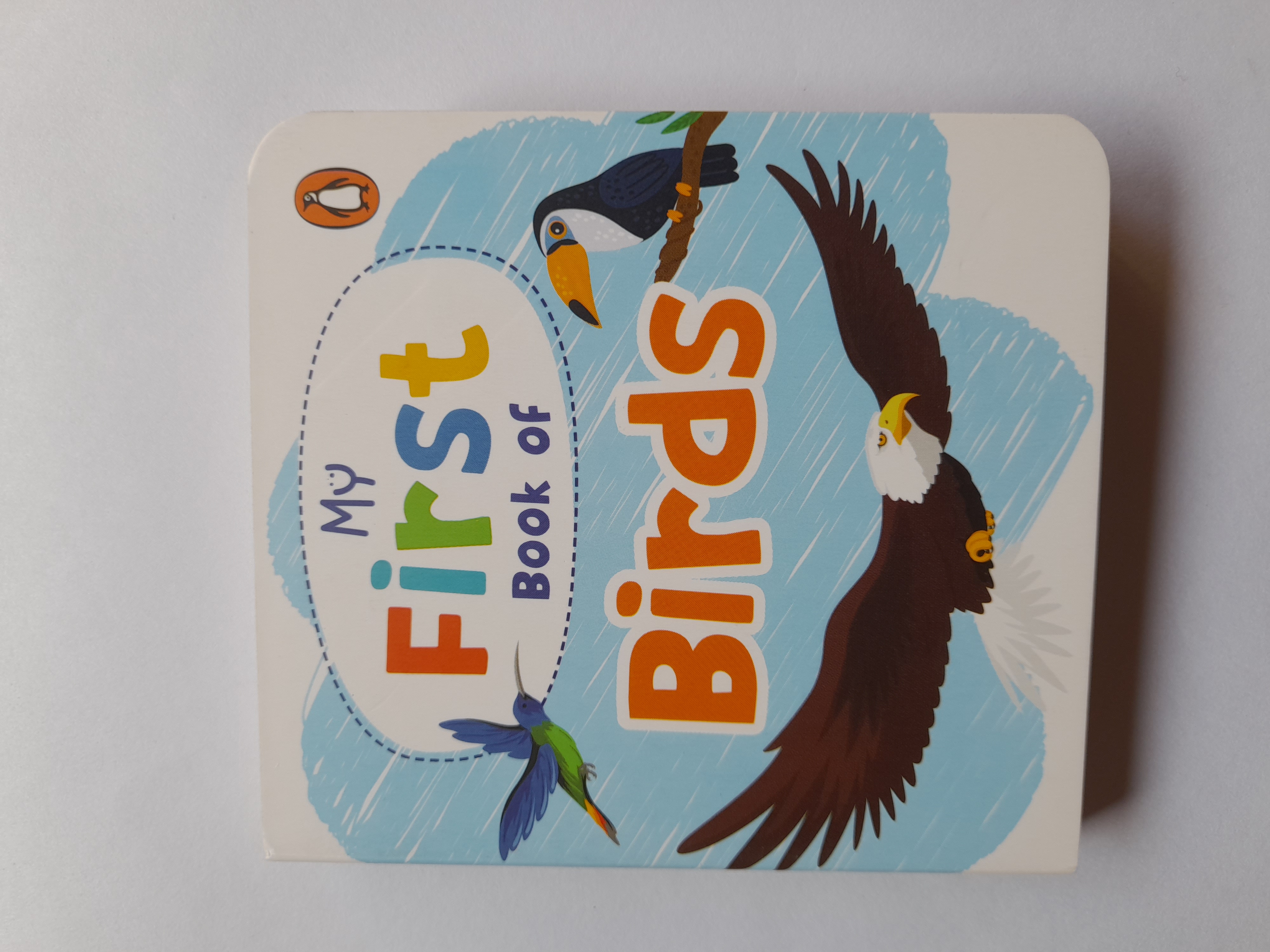 My First Book Of Birds (Board Book)