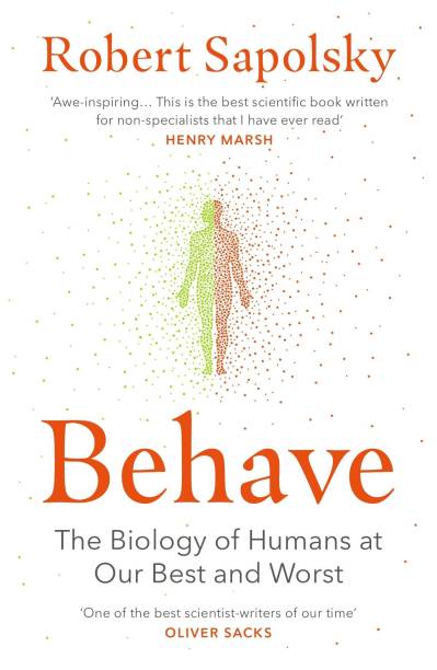 Behave By Robert Sapolsky (Paperback)