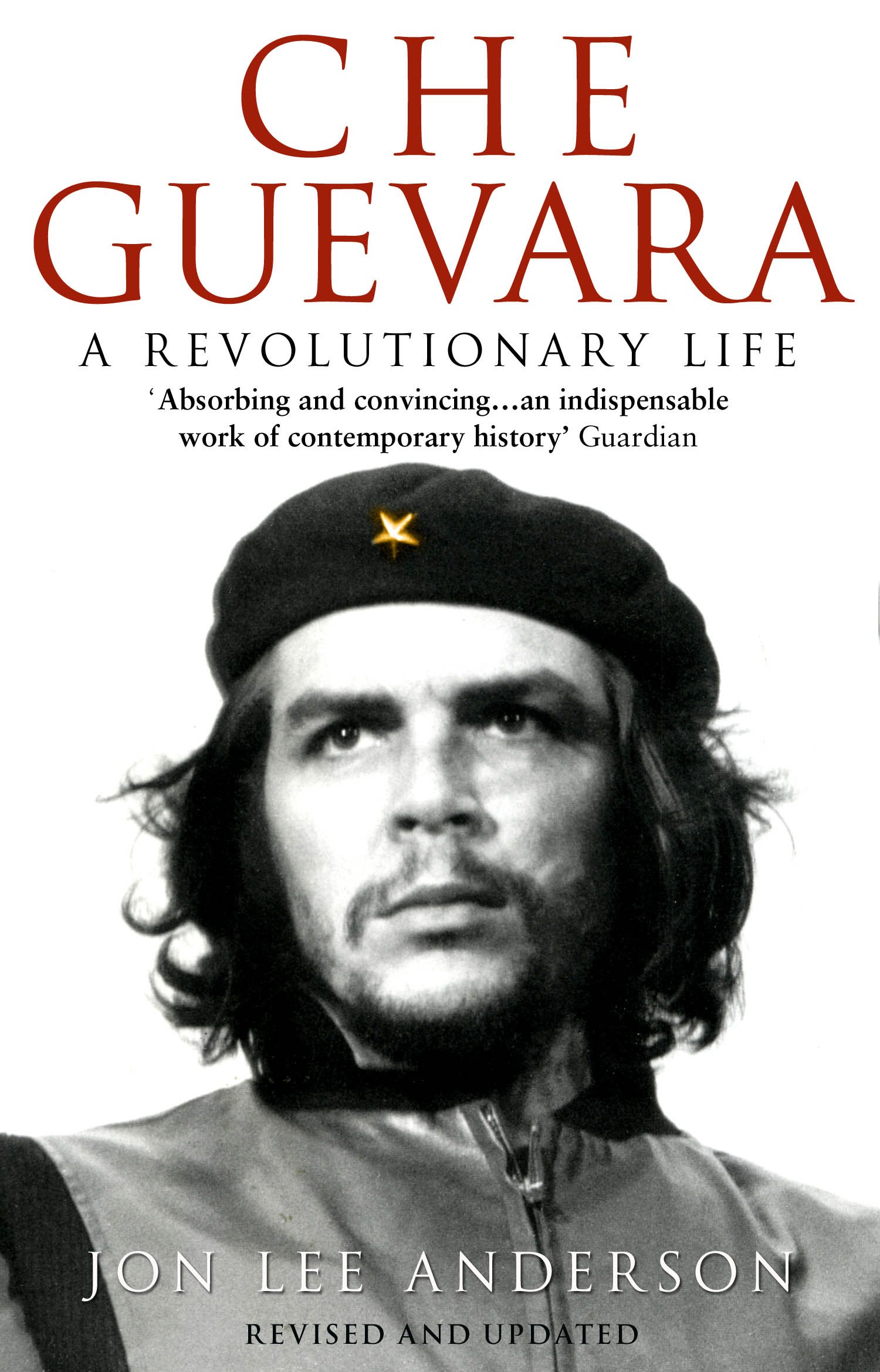 Che Guevara By Jon Lee Anderson (Paperback)