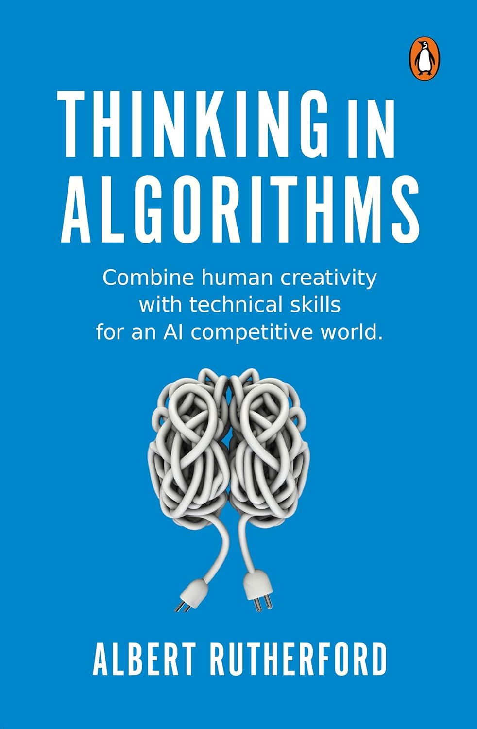 Thinking in Algorithms By Albert Rutherford (English, Paperback) 