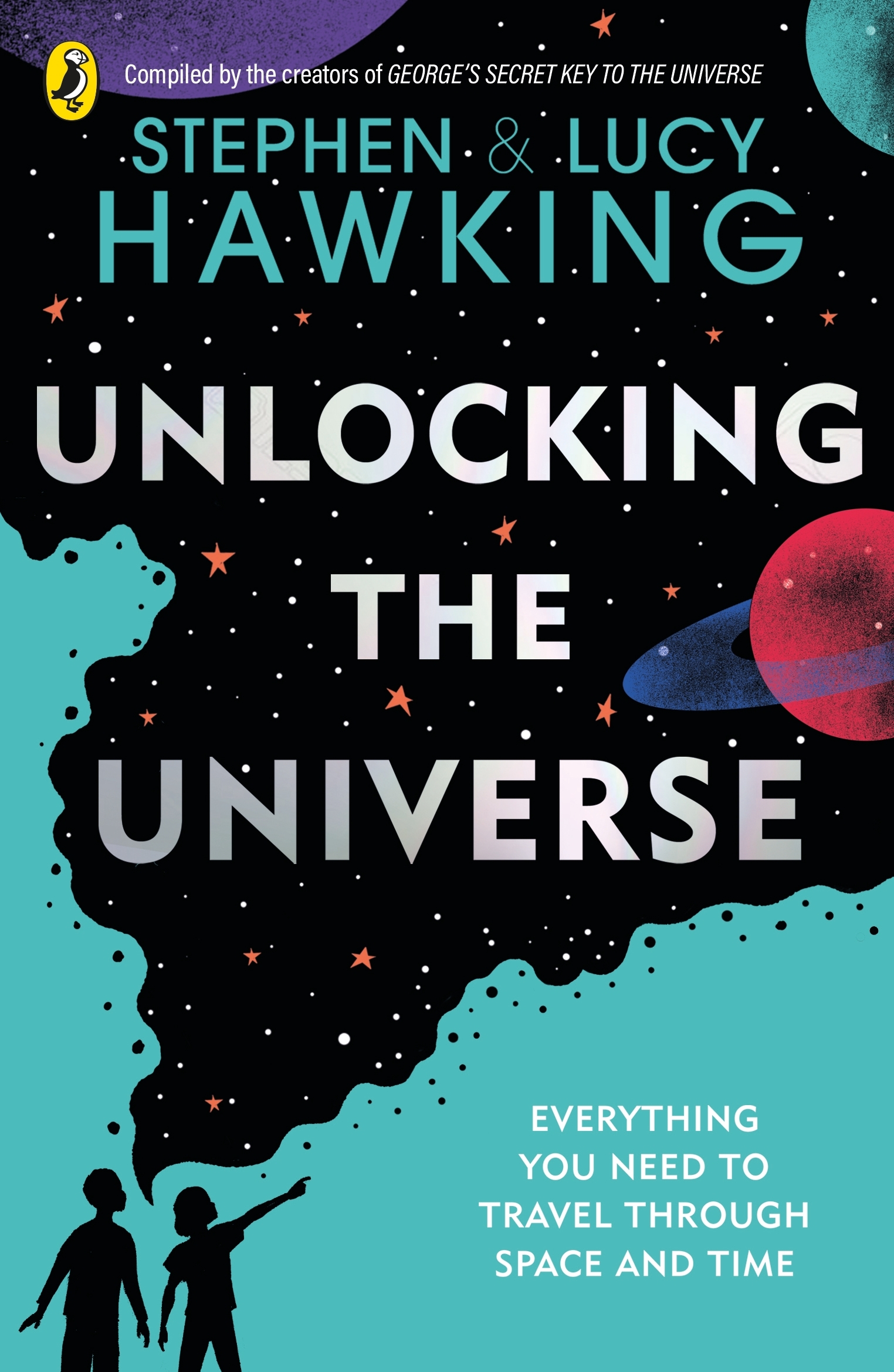Unlocking the Universe By Stephen & Lucy Hawking (Paperback)