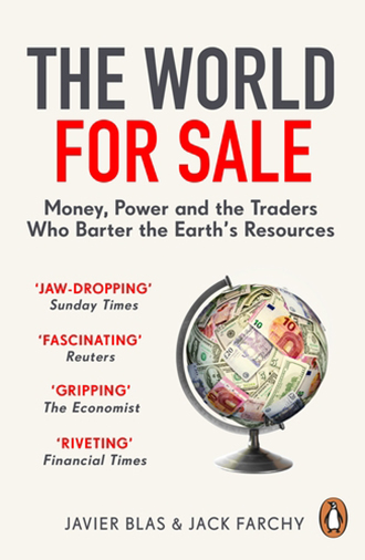 The World for Sale By Jack Farchy & Javier Blas (Paperback)