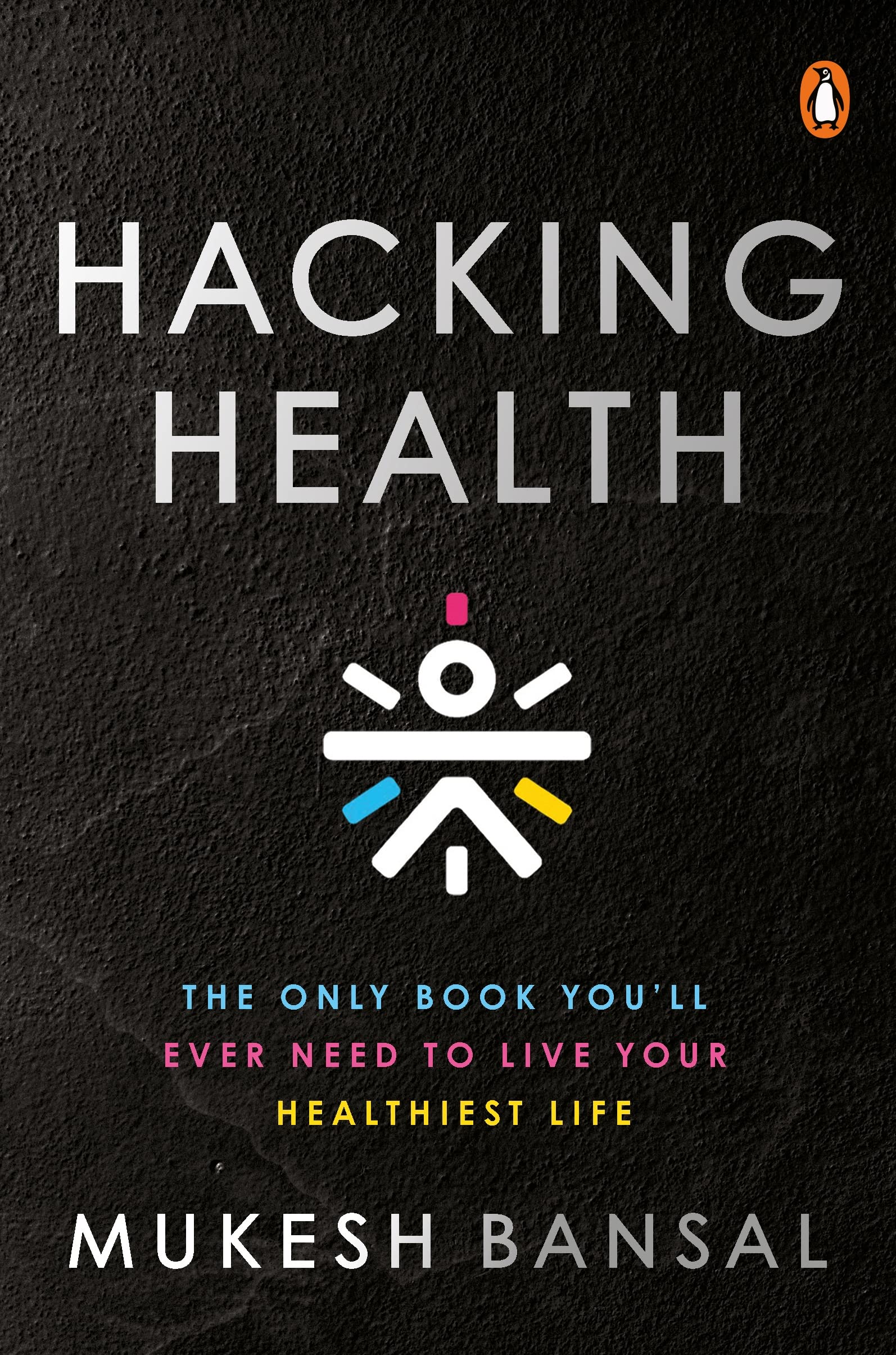 Hacking Health By Mukesh Bansal (Hardcover)